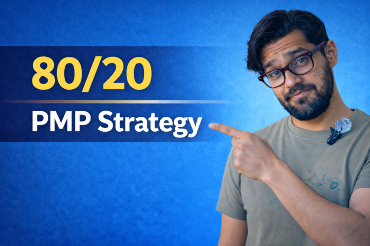 PMP 2026: The 20 Percent That Drives 80 Percent of Your Score