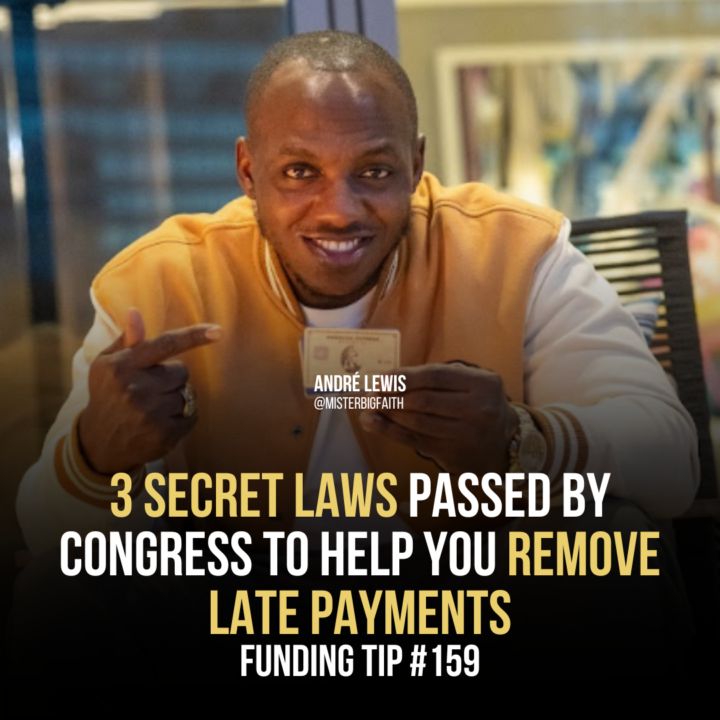 📌3 Secret Laws Passed by Congress to Help you Remove late Payments | Funding Tip #159
