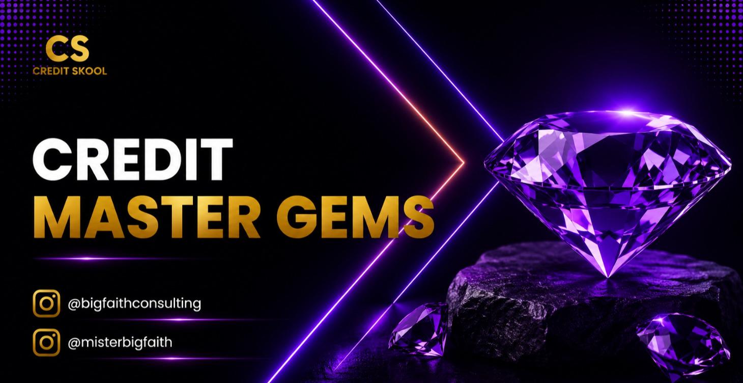 CREDIT MASTER GEMS AND MORE