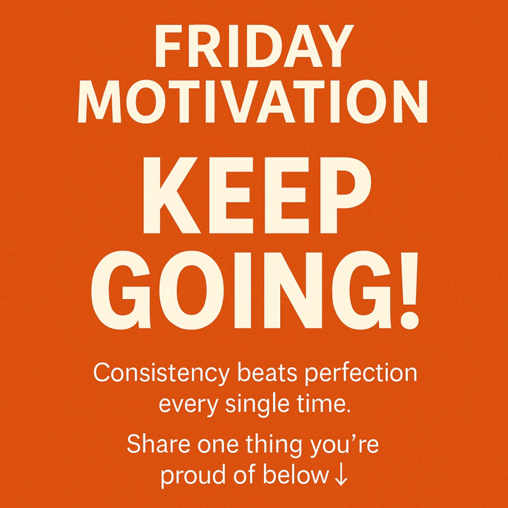 💪 Friday Motivation – Keep Going! 💪
