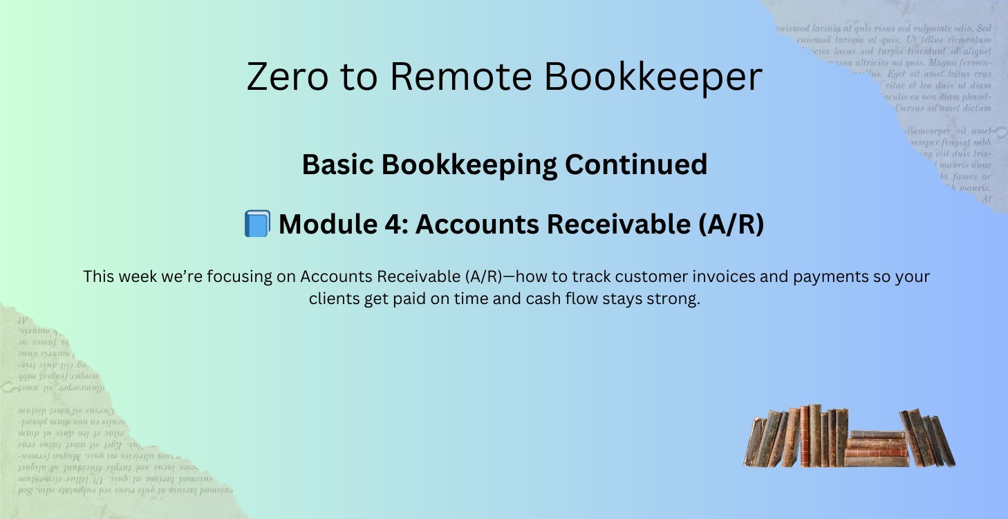 📘 Module 4: Accounts Receivable (A/R)