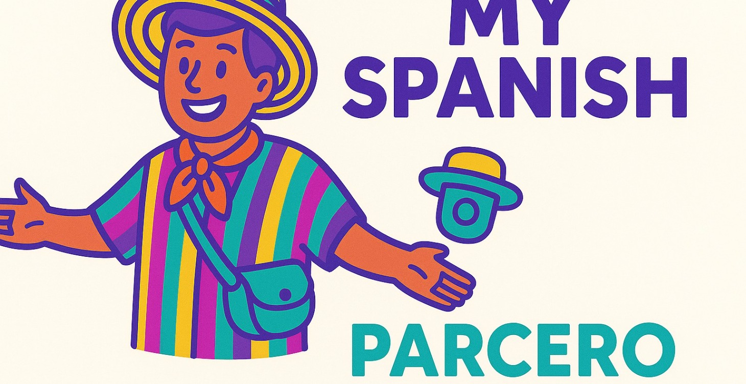 My Spanish Parcero (LV3)