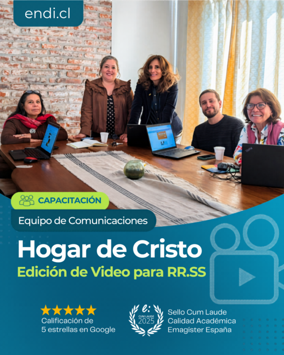 Equipo de comunicaciones del Hogar de Cristo se capacita en nuevas herramientas de edición de video con ENDI.