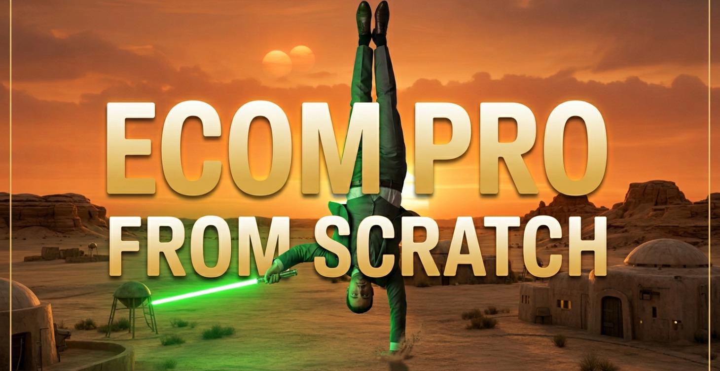 Ecom Pro From Scratch
