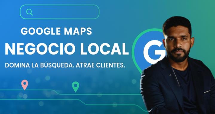Google Maps Negocios Locales