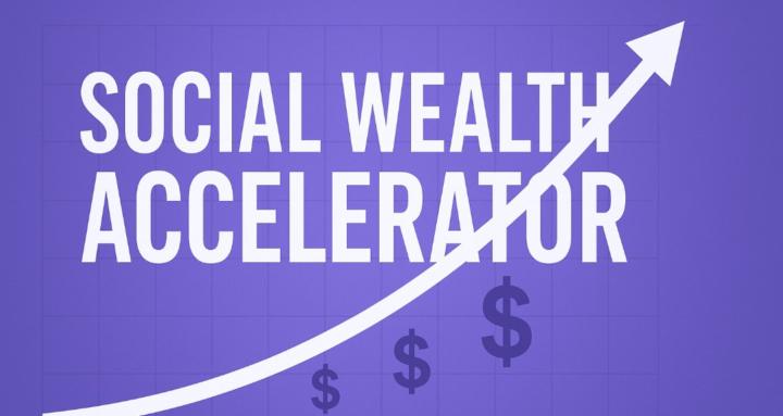 Social Wealth Accelerator