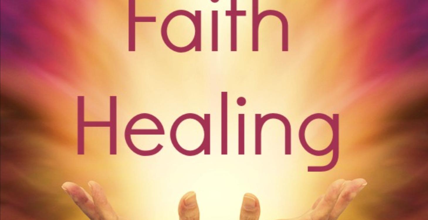 Faith and Healing together