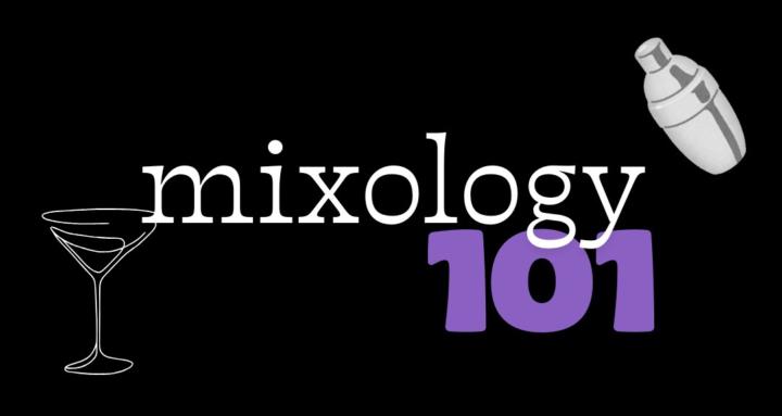 Mixology 101