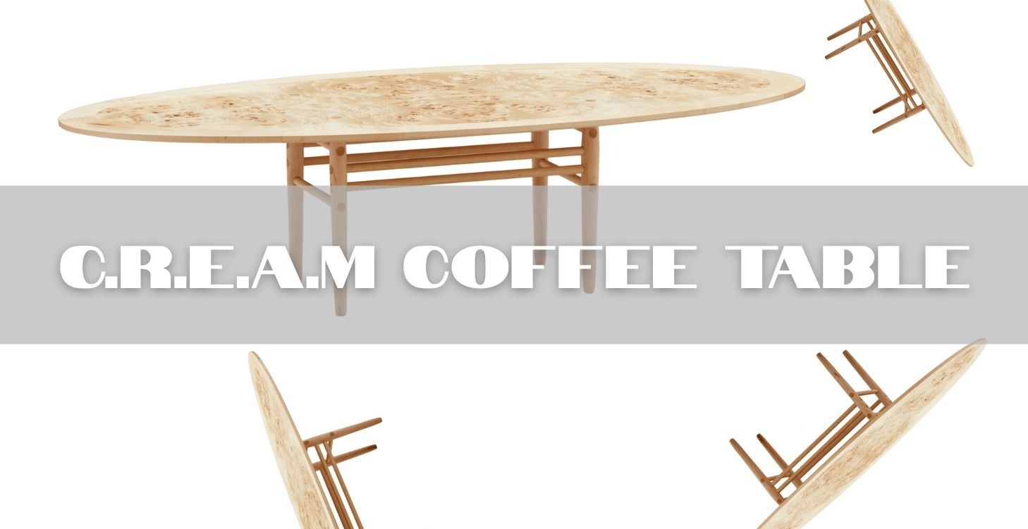 C.R.E.A.M Coffee Table