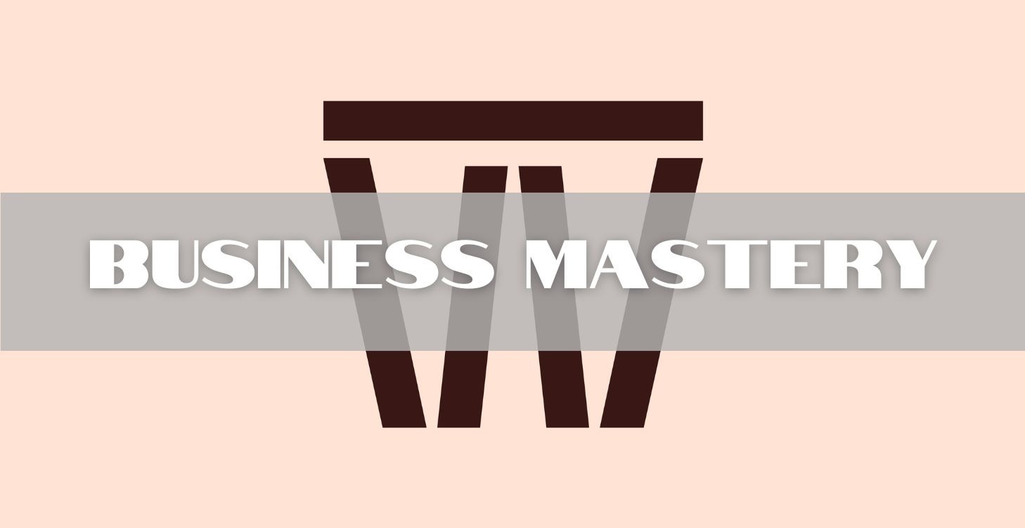 Business Mastery