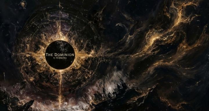 The Dominion by Morgan May