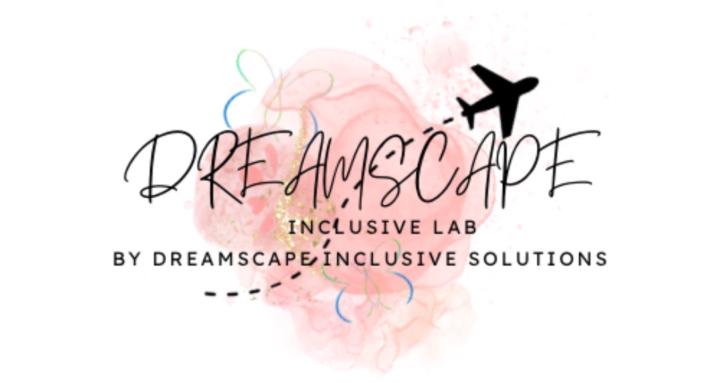 Dreamscape Inclusive Lab