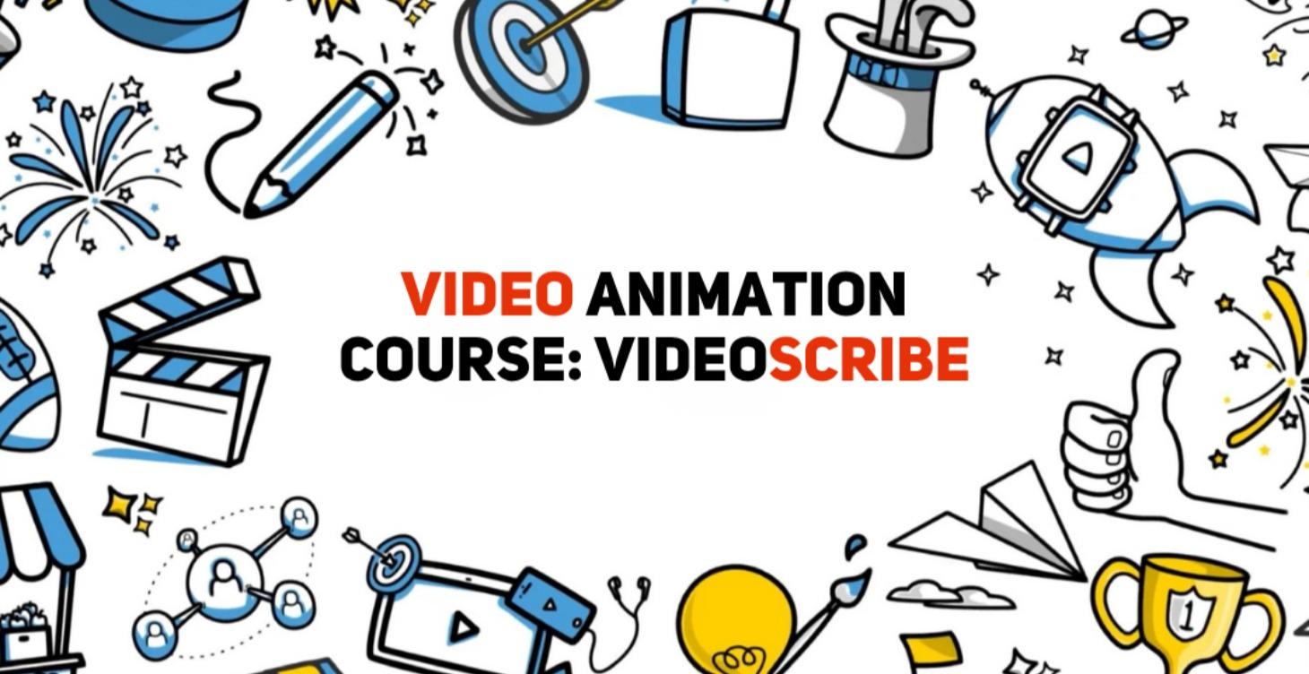 Video Animation Course: VideoScribe