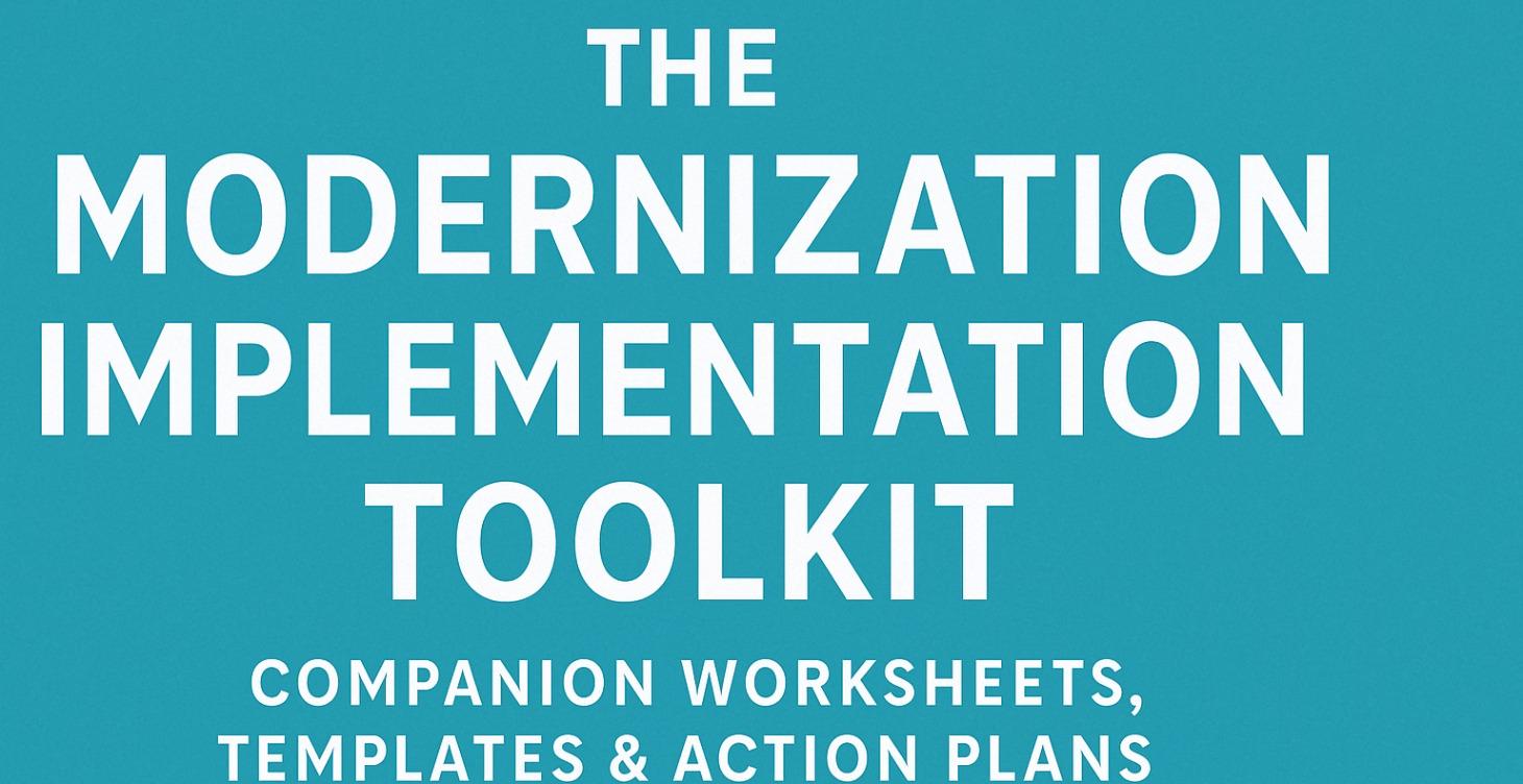 The Modernization Implementation Toolkit