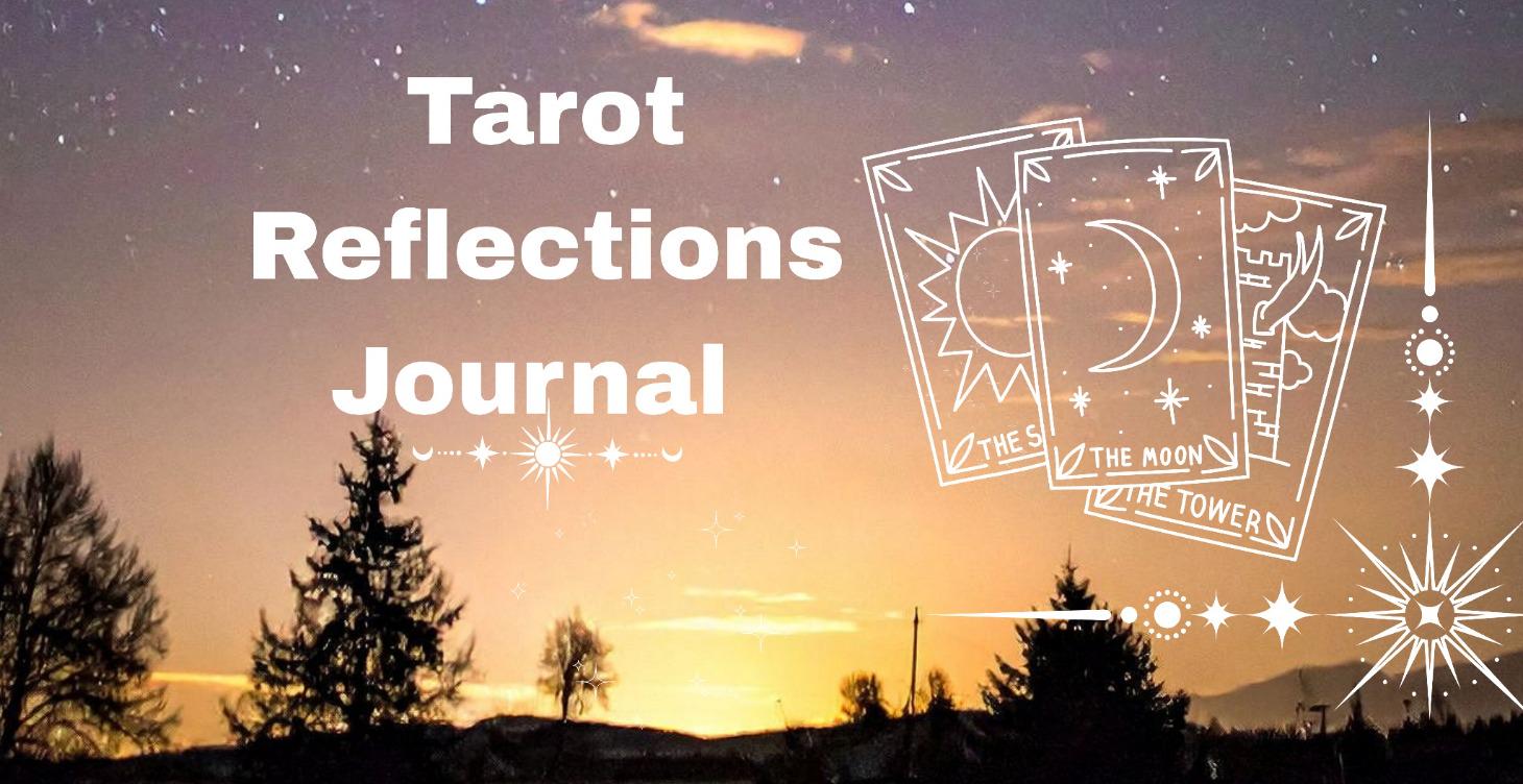 FREE Tarot Reflections Journal