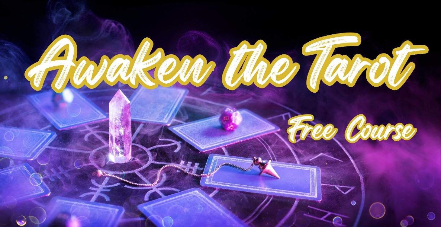 Awaken the Tarot