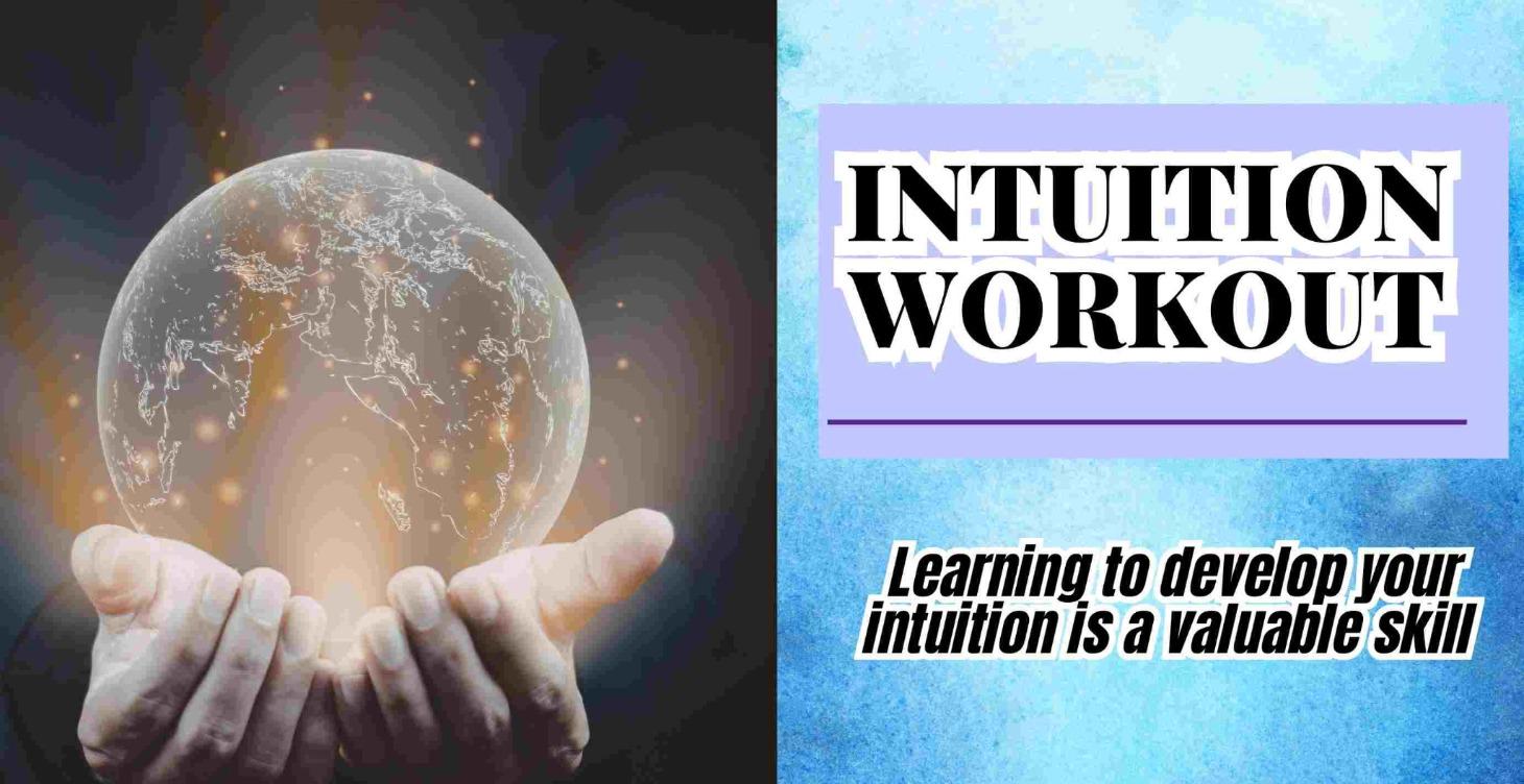 Intuition Workout
