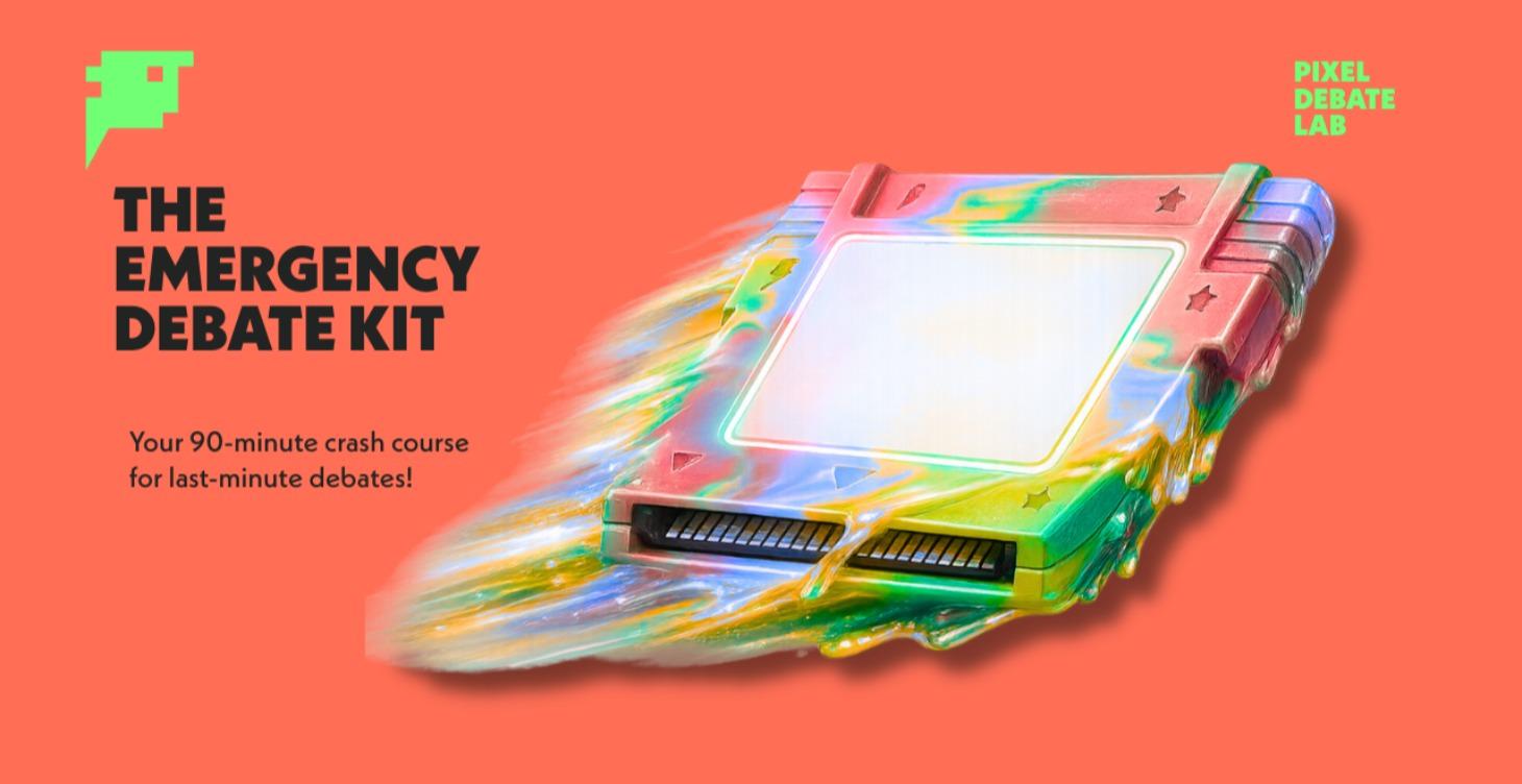 The Emergency Debate Kit