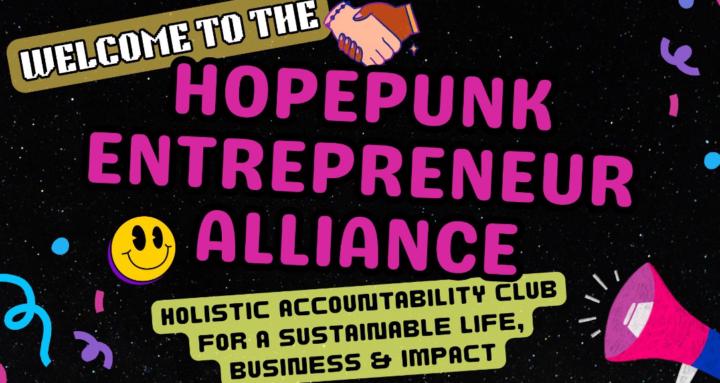 Hopepunk Entrepreneur Alliance