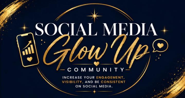 Social Media Glow Up
