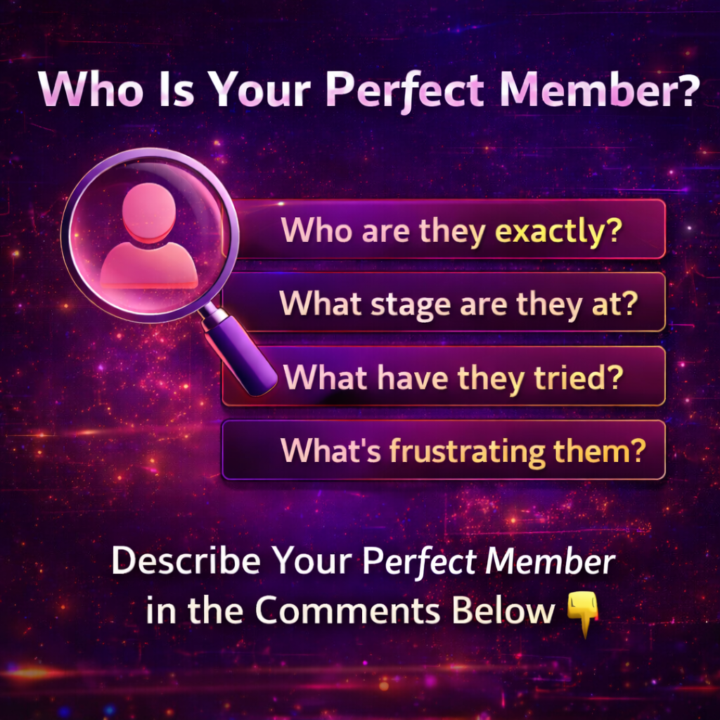2️⃣ Who Is Your Perfect Member?