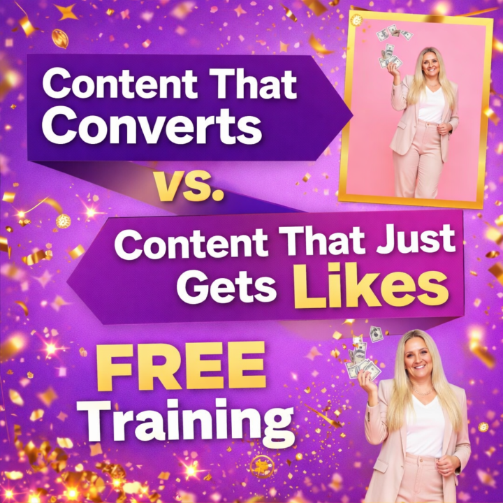 FREE Training! Content That Converts vs. Content That Just Gets Likes