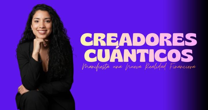 CREADORES CUÁNTICOS