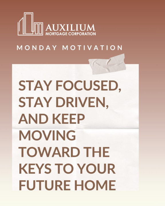 From our friends at Auxilium Mortgage- don’t give up! 