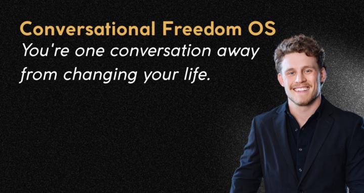 Conversational Freedom 