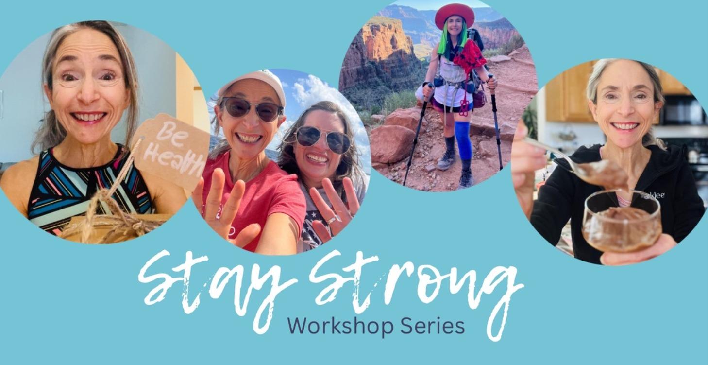 The Stay Strong Series