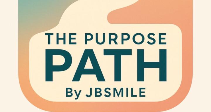 The Purpose Path by JBSMILE