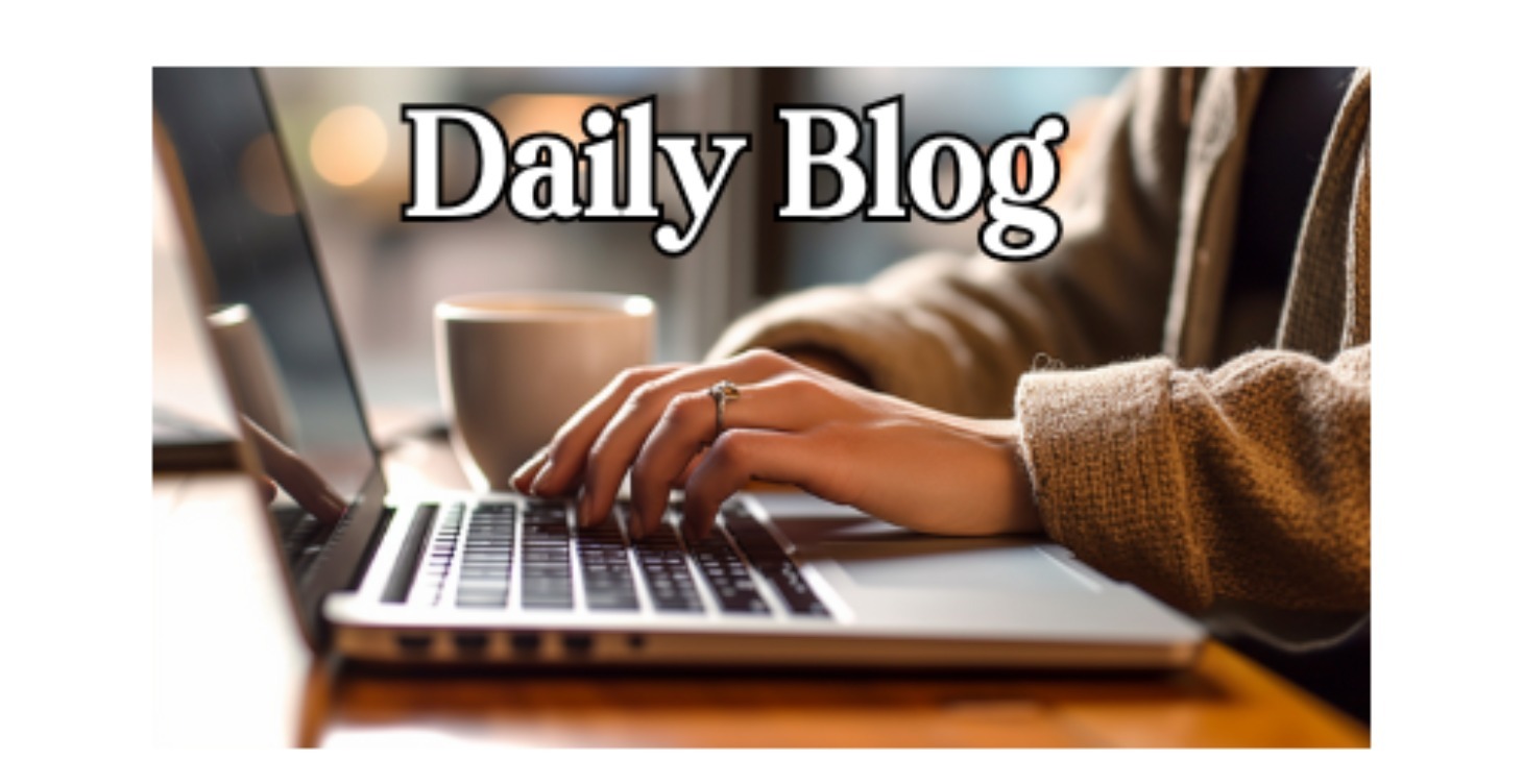 Daily Blog