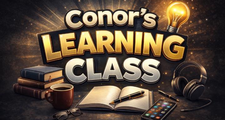 Conors Learning Class