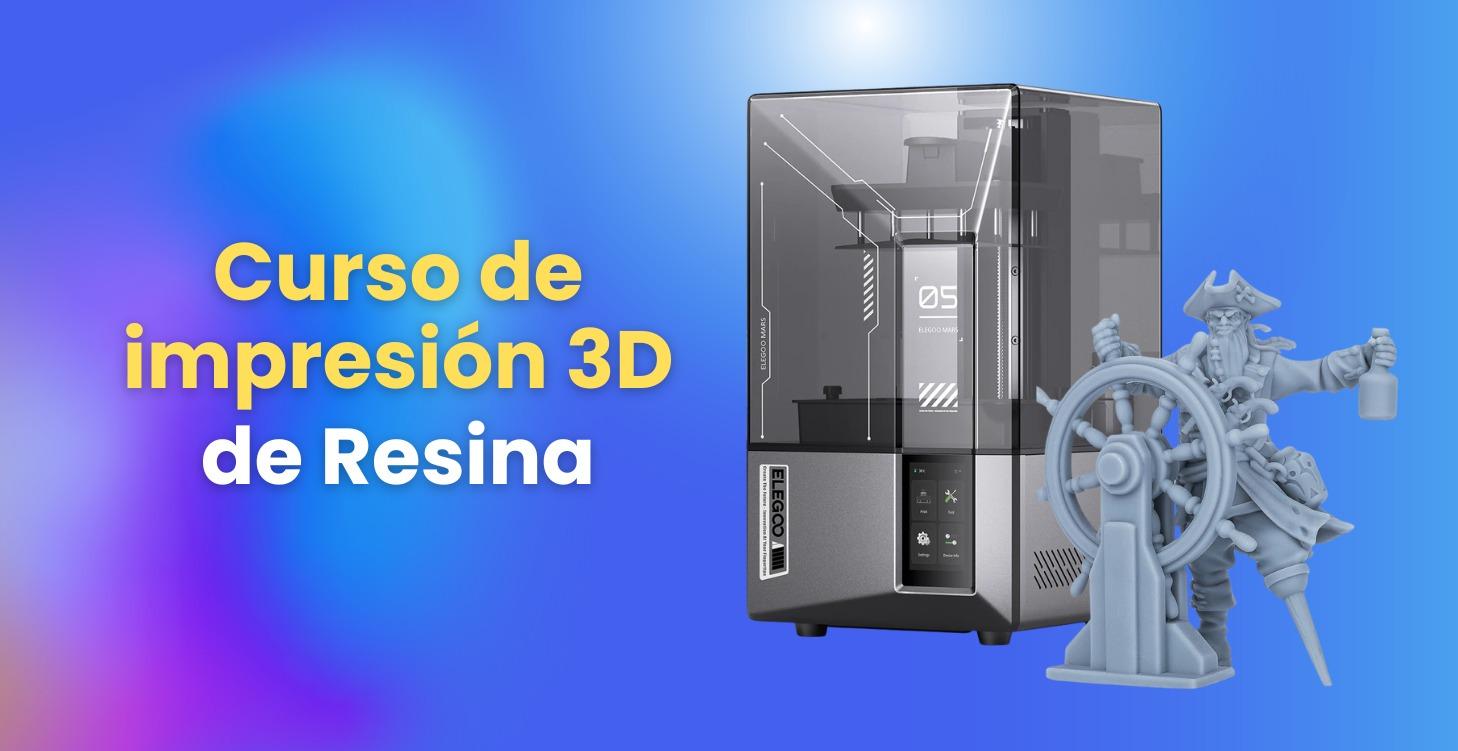 Domina la impresión 3D en Resina