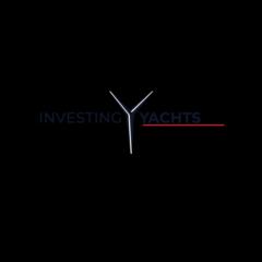Javier Investing yachts