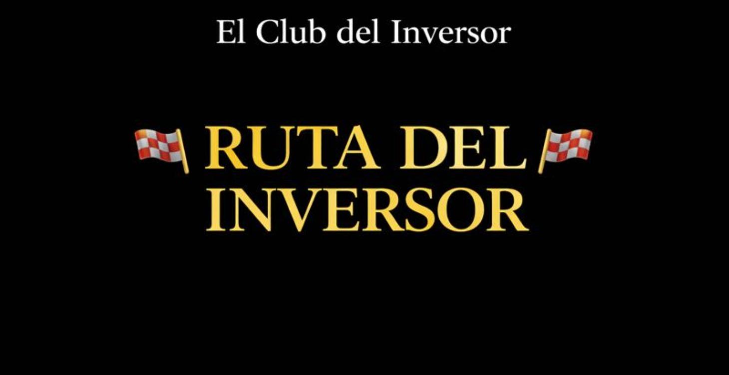 INICIO: Ruta Del Inversor