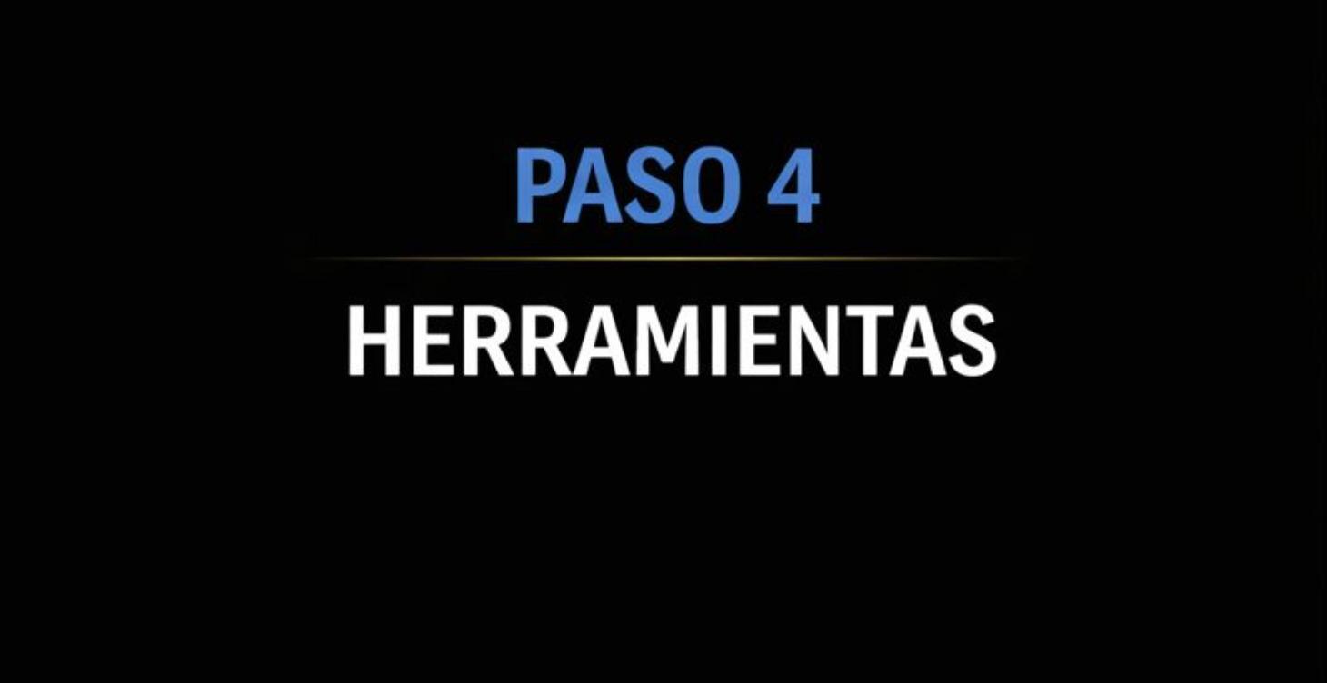 PASO 4: Herramientas