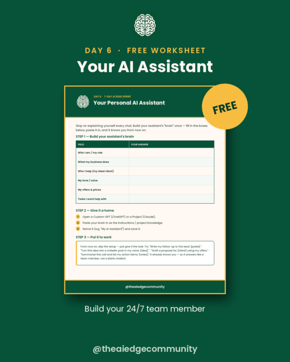 ⚡ Day 6: Build Your Personal AI Assistant (your 24/7 team member)