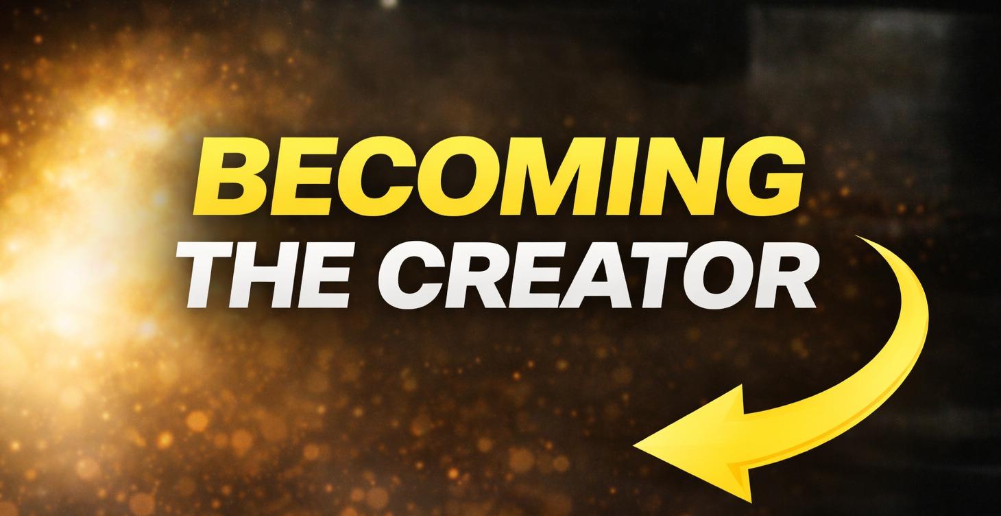 Becoming the Creator