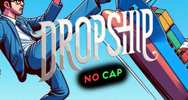 DropShip No Cap