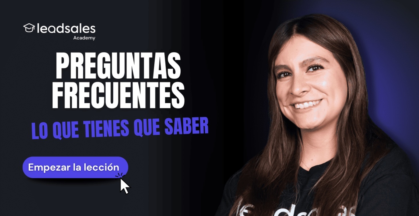 Resuelve tus Dudas de Leadsales Fácilmente 🚀