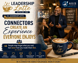 Motivation Monday: Leadership Latte #65: Creating Enjoyable Experiences
