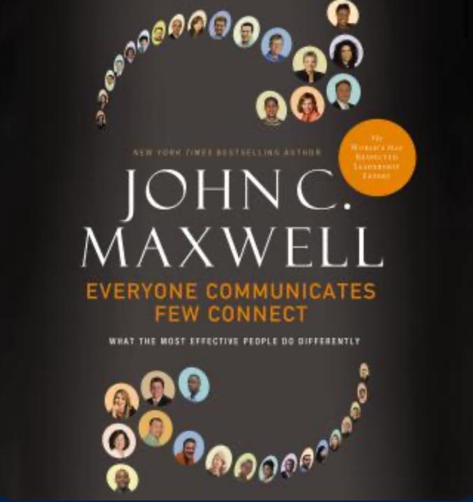 Book Feature Friday: Everyone Communicates, Few Connect  Week 7 – Connecting Principle #7: “Believe in People”