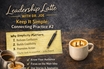 Motivation Monday: Leadership Latte #64: Connectors Keep It Simple