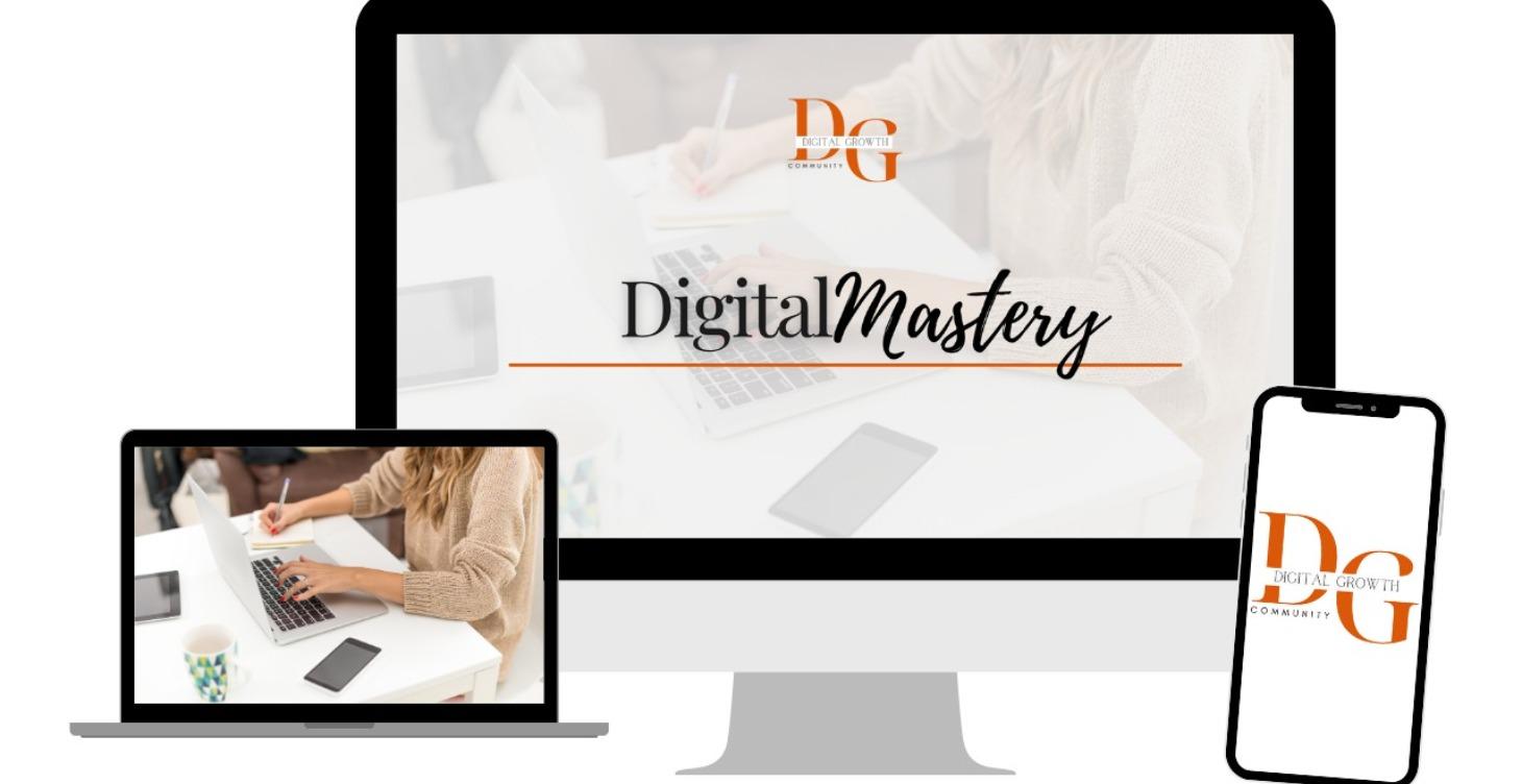 Digital Mastery Program = $600