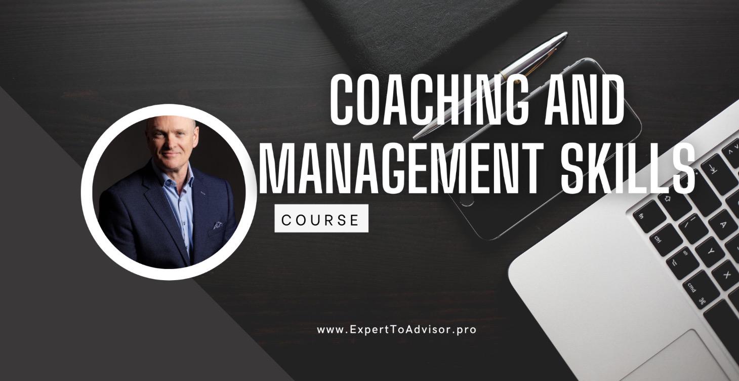 COACHING AND MANAGEMENT SKILLS