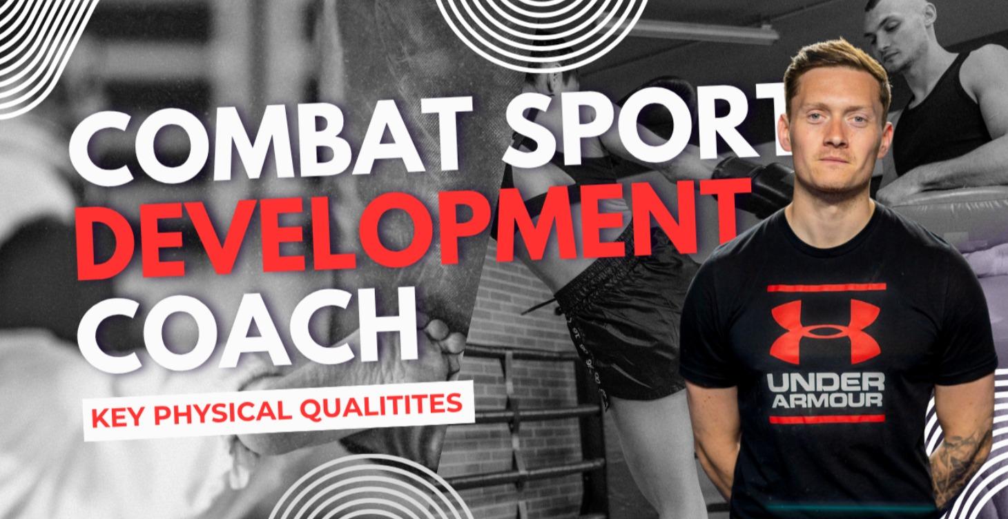 Develop key physical qualities for combat sports