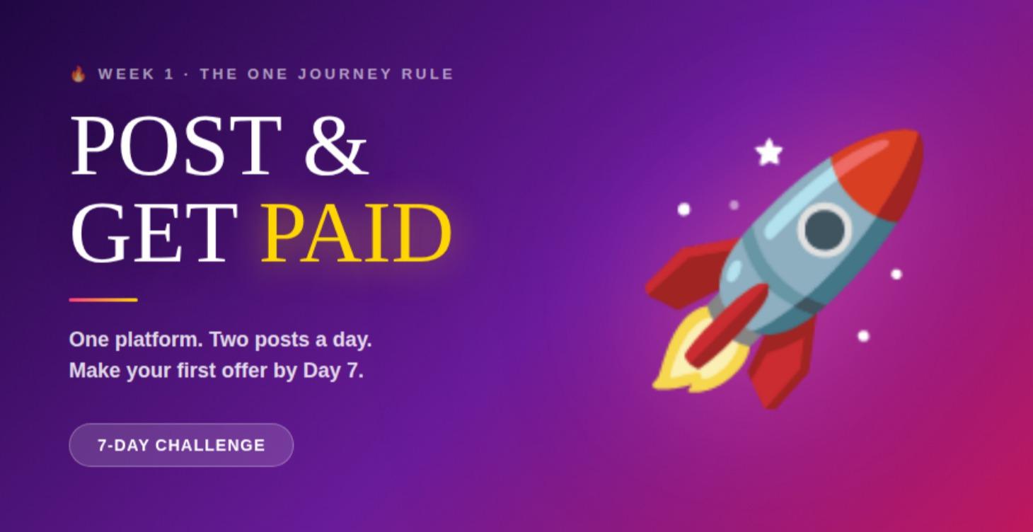 Post & Get Paid 7-Day Challenge