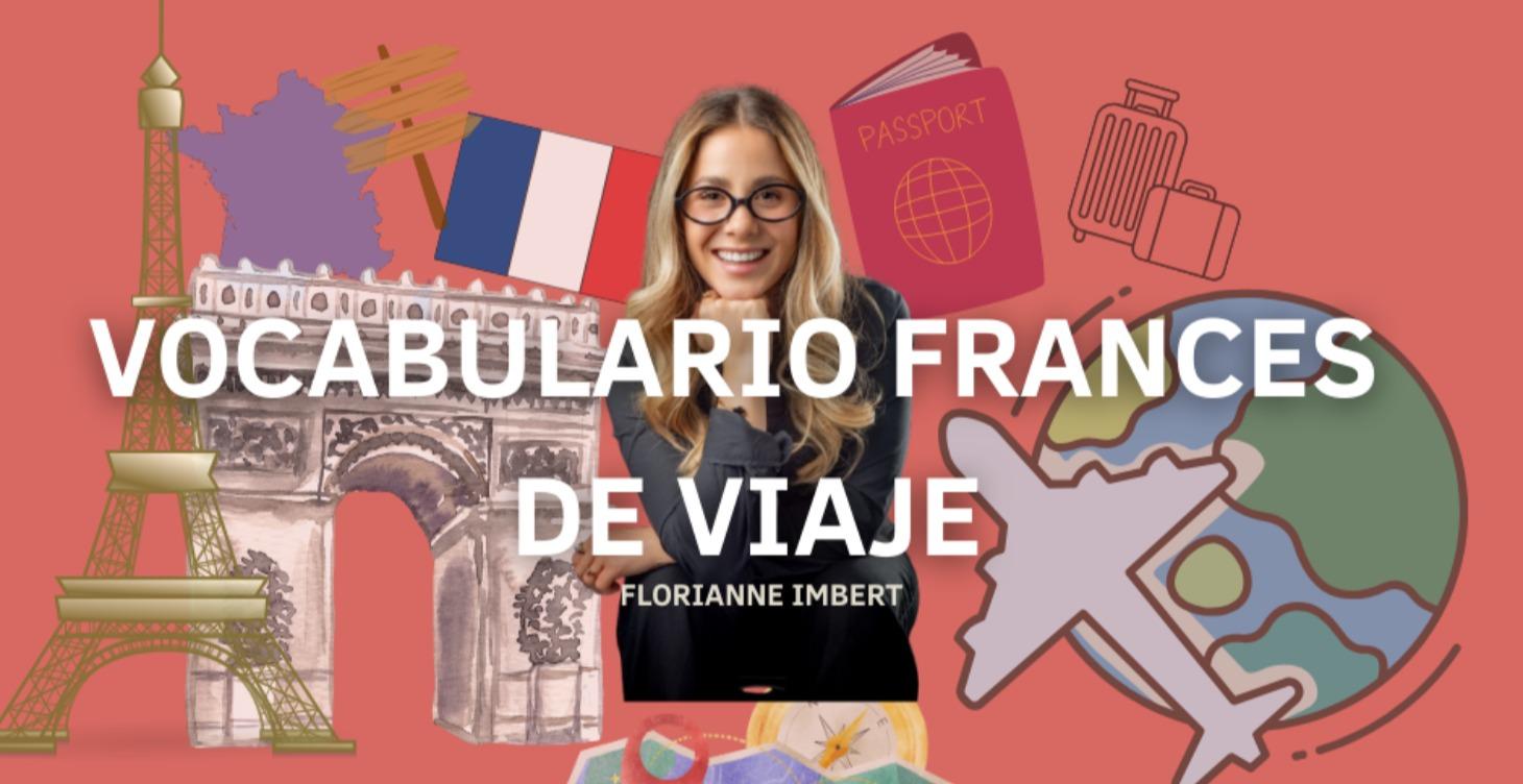 BONUS: Vocabulario de viaje en francés