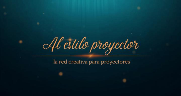 AL ESTILO PROYECTOR 👁️​